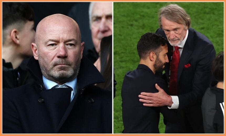 Alan Shearer, Ruben Amorim, and Sir Jim Ratcliffe